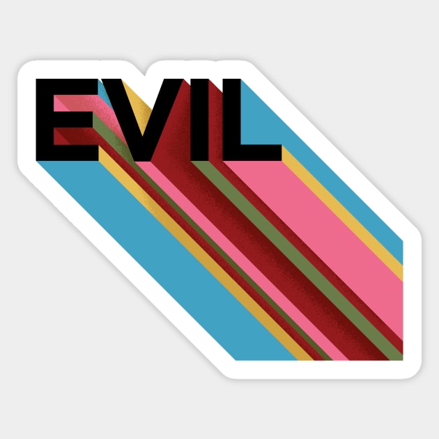 EVIL Sticker by Famous When Dead